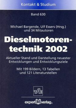 Dieselmotorentechnik 2002 von Bargende,  Michael, Essers,  Ulf