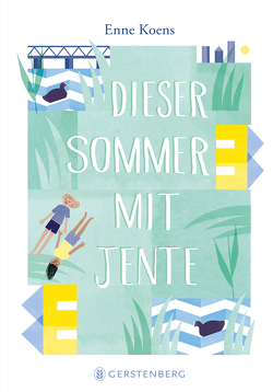 Dieser Sommer mit Jente von Kluitmann,  Andrea, Koens,  Enne, Kuiper,  Maartje