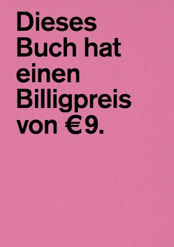 Dieses Buch hat einen Billigpreis von € 9. von Grabner,  Martin, Raith,  Dirk, Steiner,  Barbara, Zultanski,  Steven