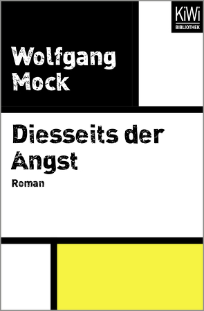 Diesseits der Angst von Mock,  Wolfgang
