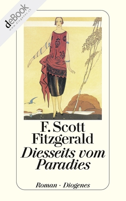 Diesseits vom Paradies von Blumenberg,  Bettina, Fitzgerald,  F. Scott, Tichy,  Martina