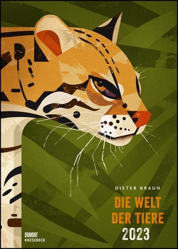Dieter Braun: Die Welt der Tiere 2023 – Wandkalender – Poster-Format 50 x 70 cm von Braun,  Dieter