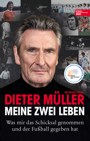 Dieter Müller. Meine zwei Leben von Müller,  Dieter, Zitouni,  Mounir