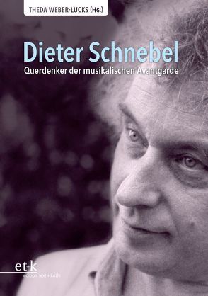 Dieter Schnebel von Weber-Lucks,  Theda