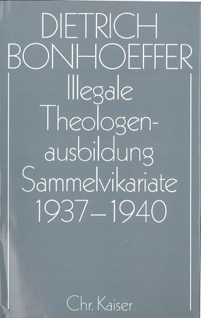Dietrich Bonhoeffer Werke (DBW) / Barcelona, Berlin, Amerika 1928-1931 von Hase,  Hans Ch. von, Roggelin,  Holger, Staats,  Reinhart, Wünsche,  Matthias