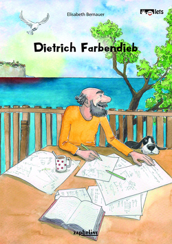 Dietrich Farbendieb von Bernauer,  Elisabeth