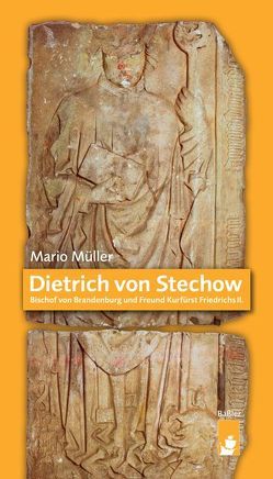 Dietrich von Stechow von Müller,  Mario, von Stechow,  Friedrich-Leopold