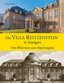 Die Villa Reitzenstein in Stuttgart von Bidlingmaier,  Rolf, Brüser,  Joachim