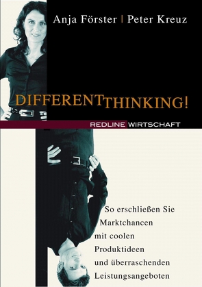 Different Thinking! von Förster,  Anja, Peter,  Kreuz