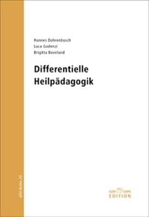 Differentielle Heilpädagogik von Boveland,  Brigitta, Dohrenbusch,  Hannes, Godenzi,  Luca