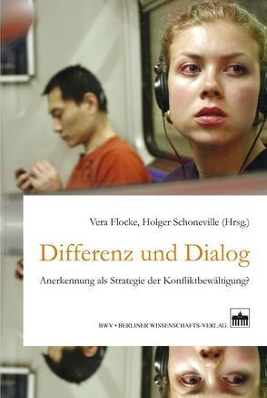 Differenz und Dialog von Flocke,  Vera, Schoneville,  Holger