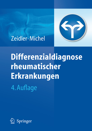 Differenzialdiagnose rheumatischer Erkrankungen von Michel,  Beat A., Mueller,  Wolfgang, Schilling,  Fritz, Zeidler,  Henning