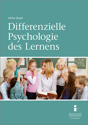 Differenzielle Psychologie des Lernens von Quast,  Ulrike