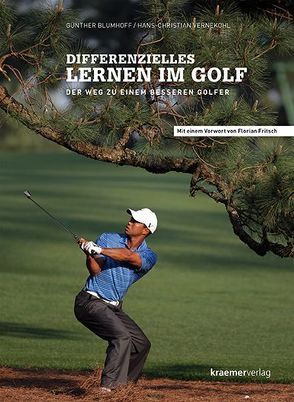 Differenzielles Lernen im Golf von Blumhoff,  Günther, Fritsch,  Florian, Vernekohl,  Hans-Christian