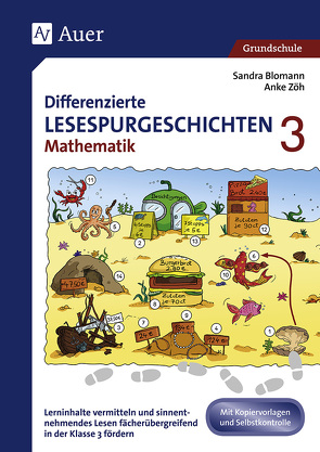 Differenzierte Lesespurgeschichten Mathematik 3 von Blomann,  Sandra, Zöh,  Anke