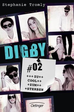 Digby #02 von Hachmeister,  Sylke, Tromly,  Stephanie