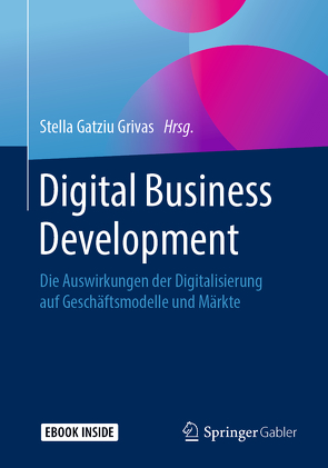 Digital Business Development von Gatziu Grivas,  Stella