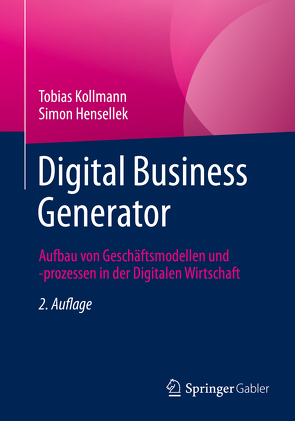 Digital Business Generator von Hensellek,  Simon, Kollmann,  Tobias