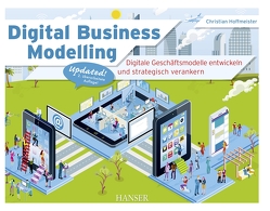 Digital Business Modelling von Hoffmeister,  Christian