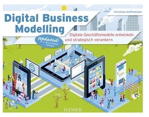 Digital Business Modelling von Hoffmeister,  Christian