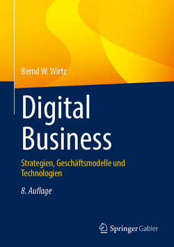 Digital Business von Wirtz,  Bernd W.