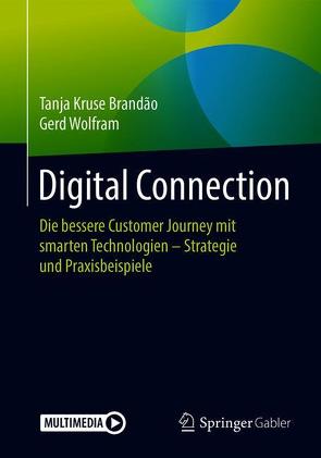 Digital Connection von Kruse Brandão,  Tanja, Wolfram,  Gerd