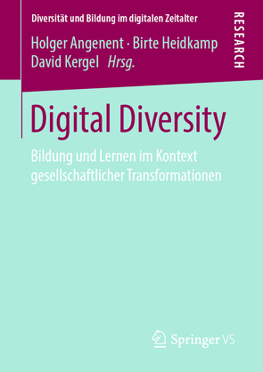 Digital Diversity von Angenent,  Holger, Heidkamp,  Birte, Kergel,  David