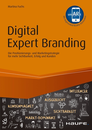 Digital Expert Branding – inkl. Augmented-Reality-App von Fuchs,  Martina