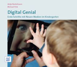 Digital Genial von Bostelmann,  Antje, Fink,  Michael