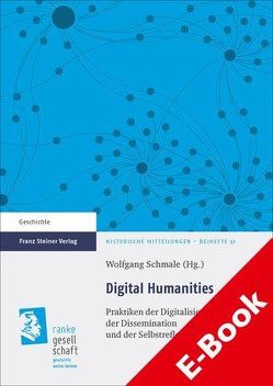 Digital Humanities von Schmale,  Wolfgang
