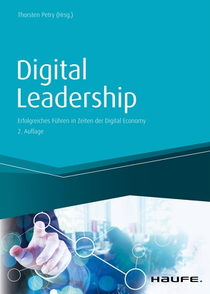 Digital Leadership von Petry,  Thorsten