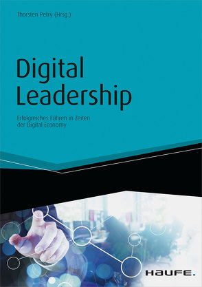 Digital Leadership von Petry,  Thorsten