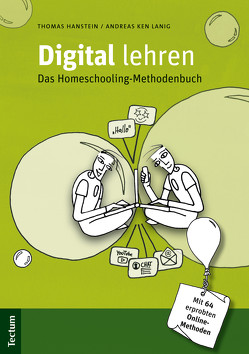 Digital lehren von Hanstein,  Thomas, Lanig,  Andreas Ken