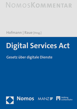 Digital Services Act von Hofmann,  Franz, Raue,  Benjamin