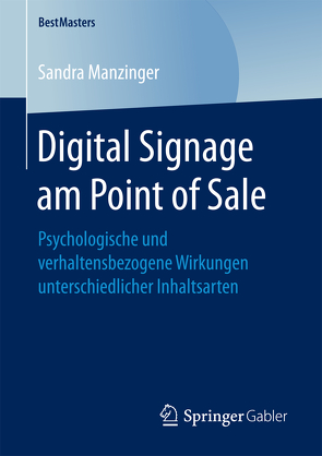 Digital Signage am Point of Sale von Manzinger,  Sandra