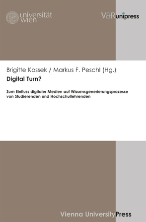 Digital Turn? von Kossek,  Brigitte, Peschl,  Markus F