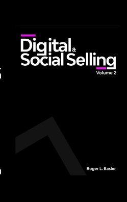 Digital und Social Selling von Basler,  Roger L.