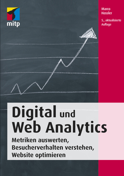 Digital und Web Analytics von Hassler,  Marco