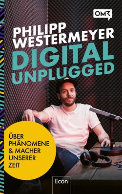 Digital Unplugged von Westermeyer,  Philipp