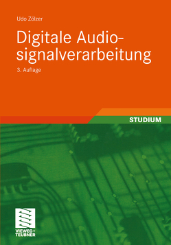 Digitale Audiosignalverarbeitung von Bossert,  Martin, Fliege,  Norbert, Zölzer,  Udo