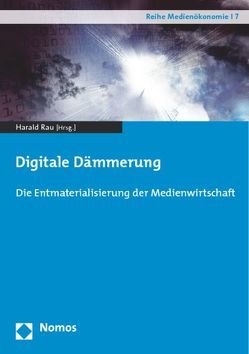 Digitale Dämmerung von Rau,  Harald