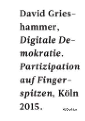 Digitale Demokratie von Grieshammer,  David