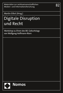 Digitale Disruption und Recht von Eifert,  Martin