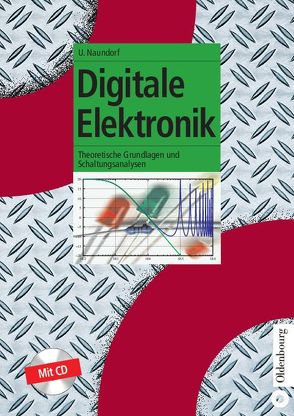Digitale Elektronik von Naundorf,  Uwe