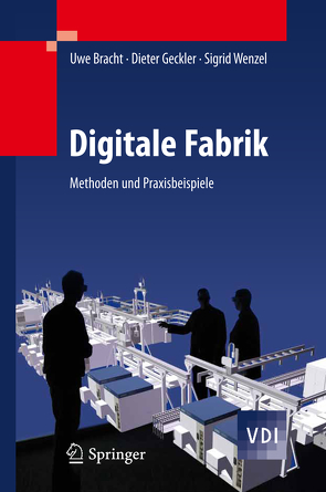 Digitale Fabrik von Bracht,  Uwe, Geckler,  Dieter, Wenzel,  Sigrid