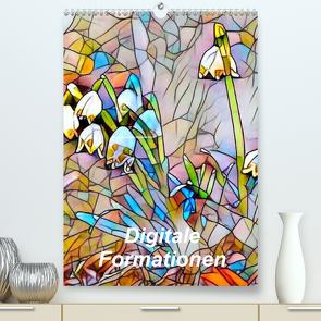 Digitale Formationen (Premium, hochwertiger DIN A2 Wandkalender 2020, Kunstdruck in Hochglanz) von Art-Motiva
