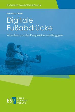 Digitale Fußabdrücke von Thiele,  Franziska