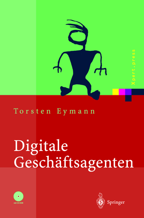 Digitale Geschäftsagenten von Eymann,  Torsten