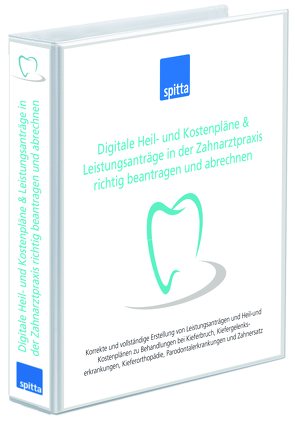 Digitale Heil- und Kostenpläne & Leistungsanträge in der Zahnarztpraxis richtig beantragen und abrechnen von Zieringer,  Andrea