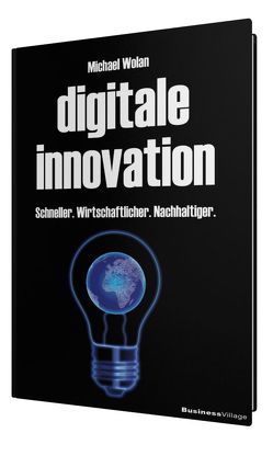 Digitale Innovation von Wolan,  Michael